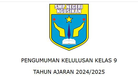 PENGUMUMAN KELULUSAN KELAS 9